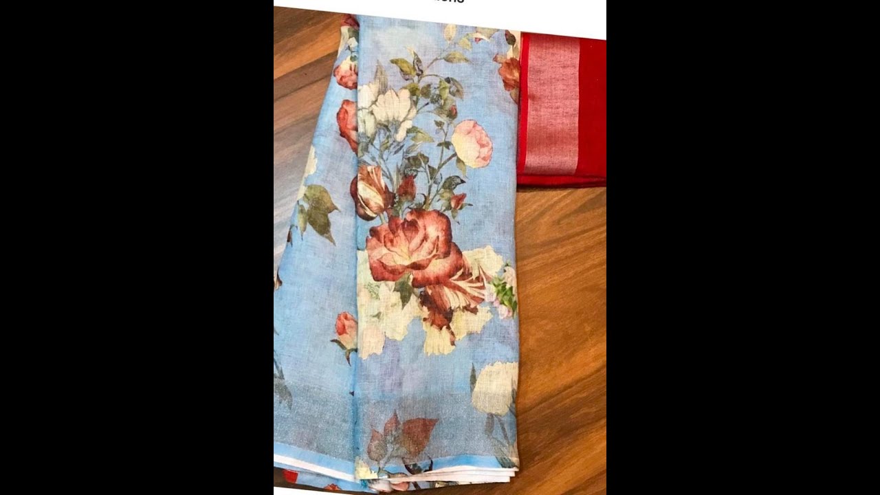 Original Linen Digital Printed Saree Collection|| Latest Design of Flower Printed Linen saree 2021