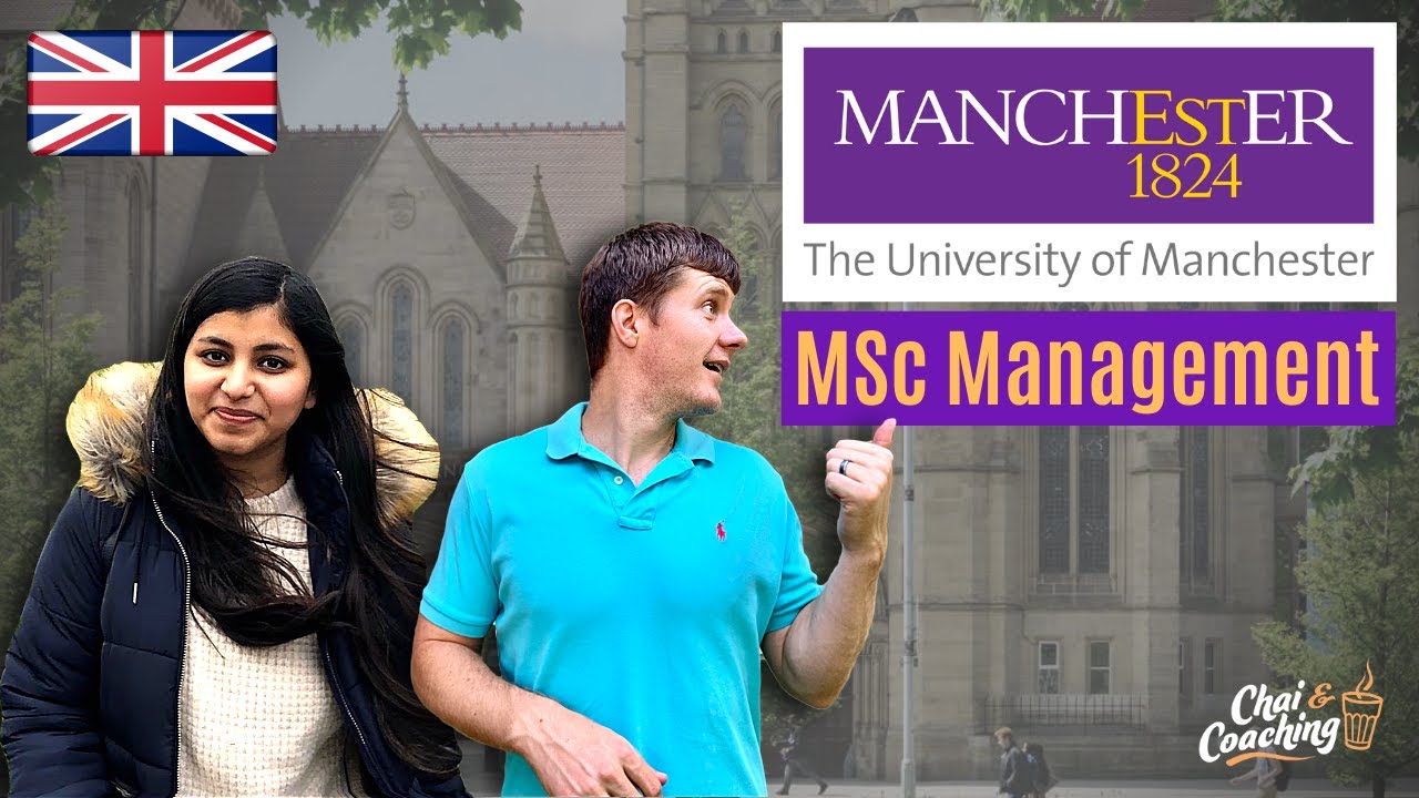 Why I Studied MSc Management At The University of Manchester | MS In UK