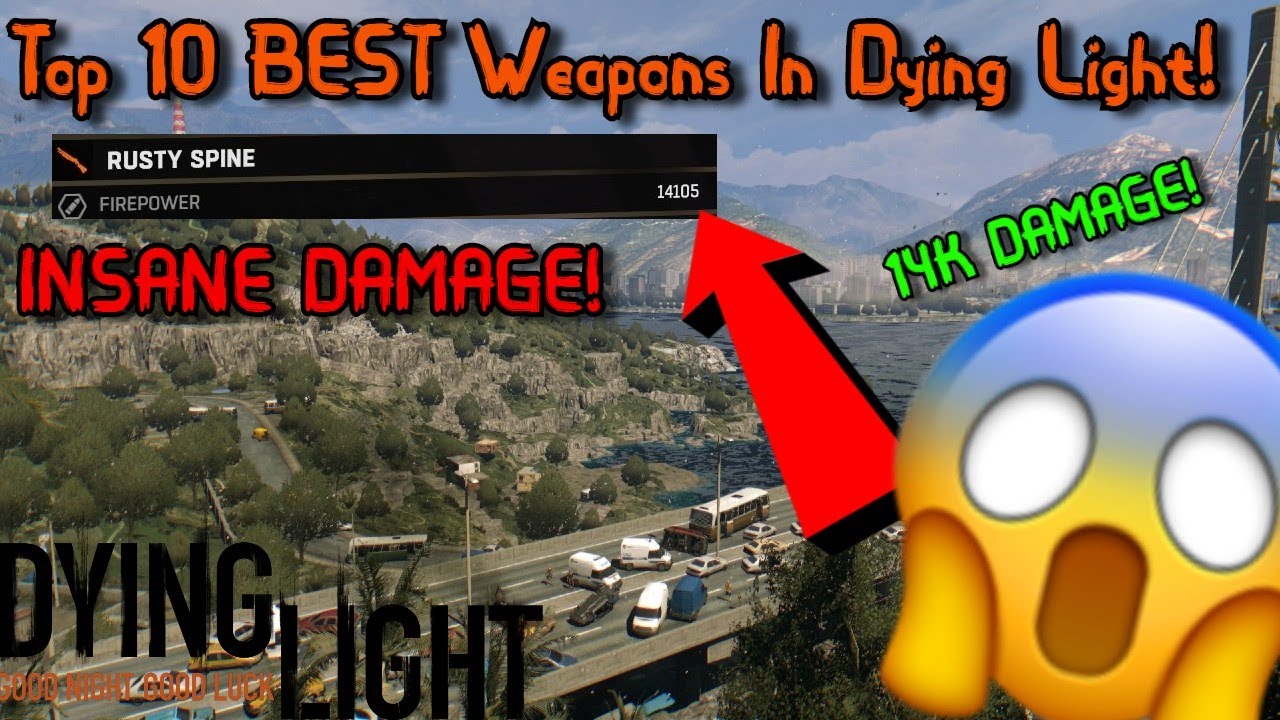 Dying Light: Best Weapons in 2020!