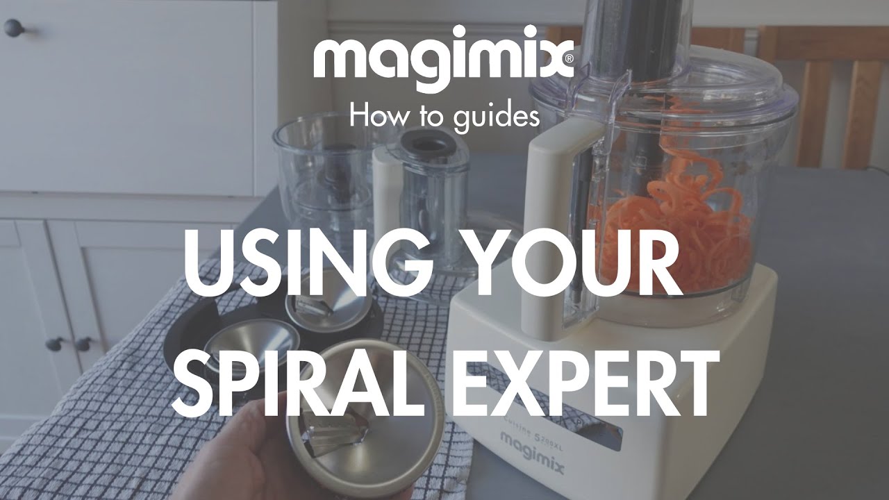 Using your Spiral Expert | Magimix How to Guides