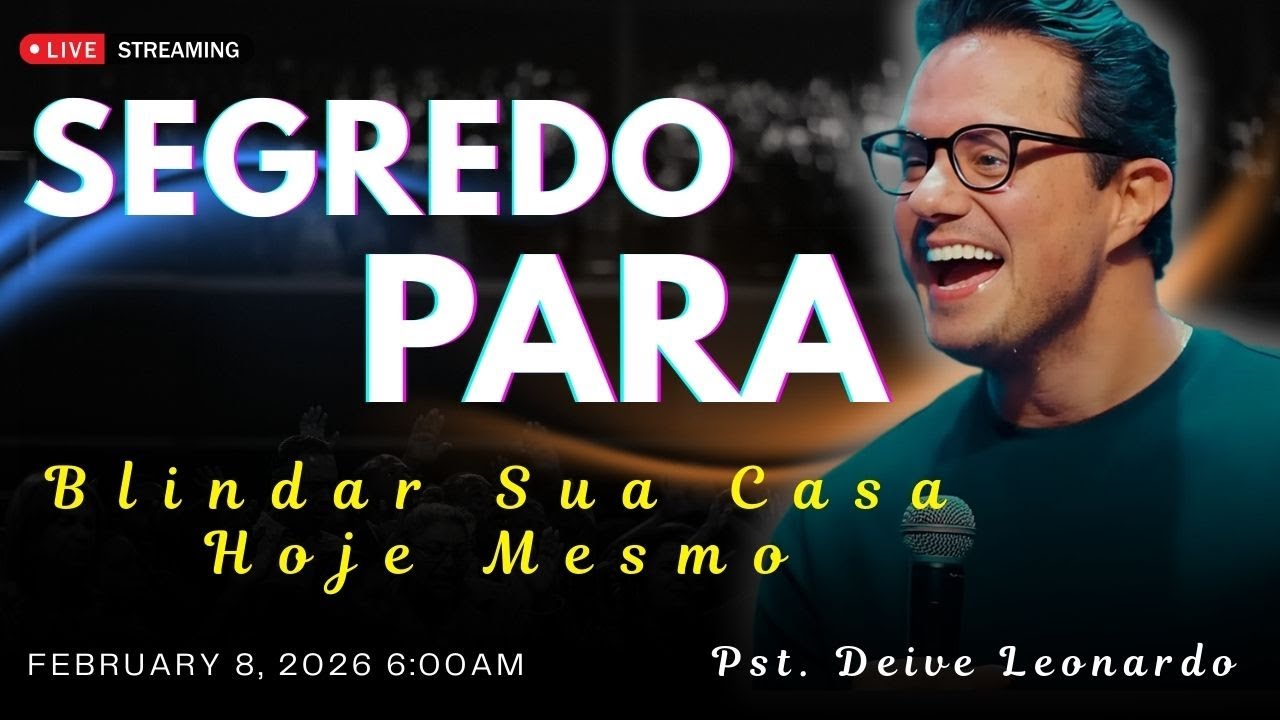 Blindando Sua Casa: O Segredo Bíblico que Inimigos Odeiam | Deive Leonardo