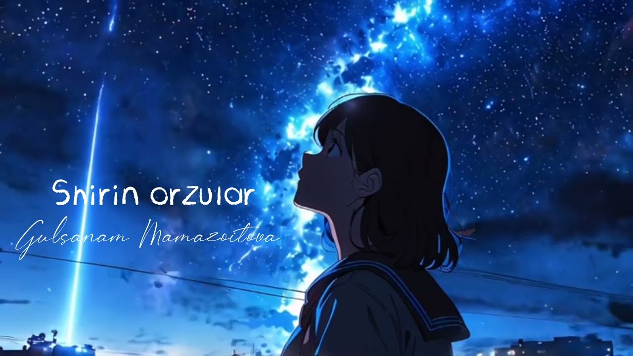 Shirin orzular - Gulsanam Mamazoitova (visualizer video)