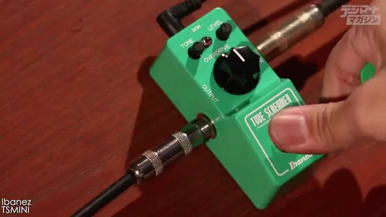 Ibanez / TSMINI：TUBE SCREAMER MINI【デジマート製品レビュー】