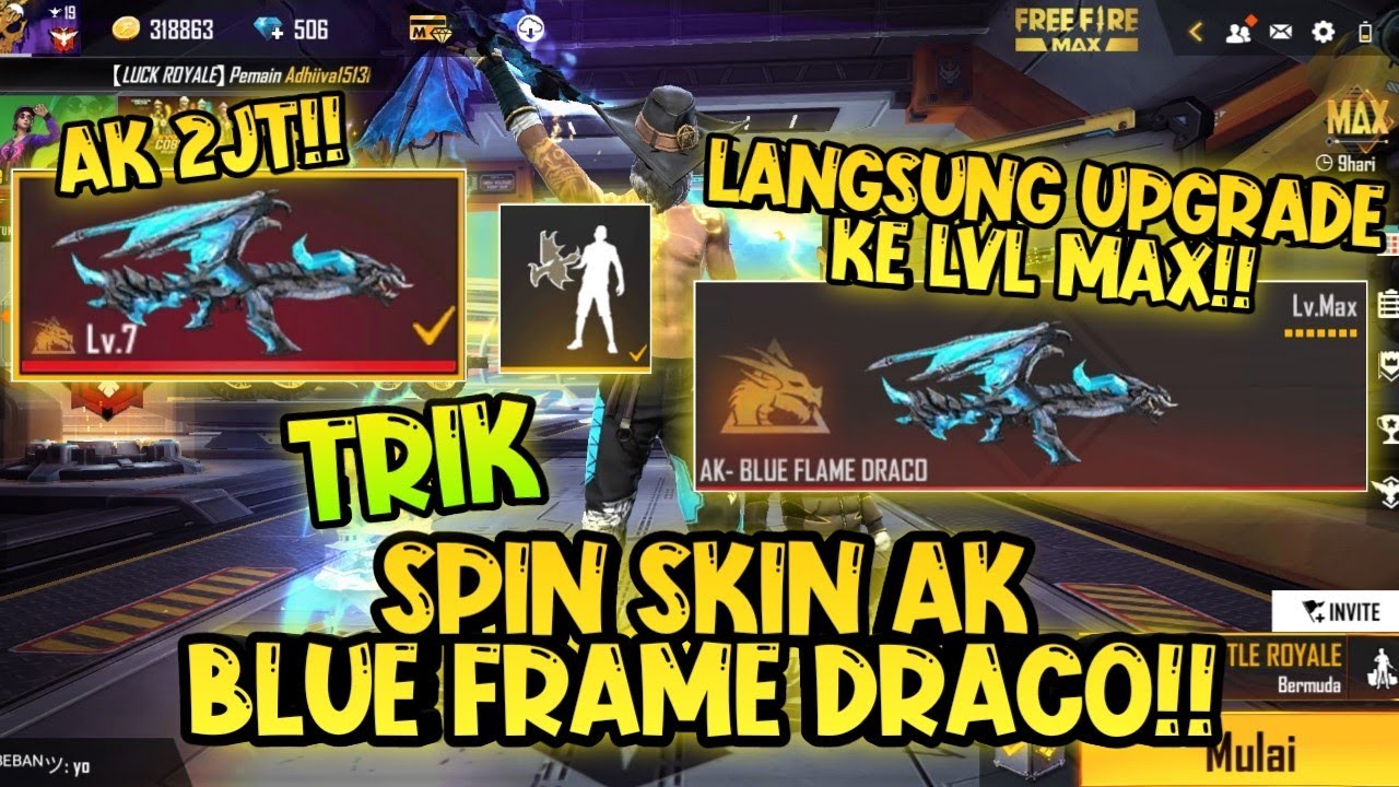 LASUNG UPGRADE LVL MAX?? TRIK SPIN SKIN AK BLUE FRAME DRACO!! ABISIN BERAPA DIAMOND??