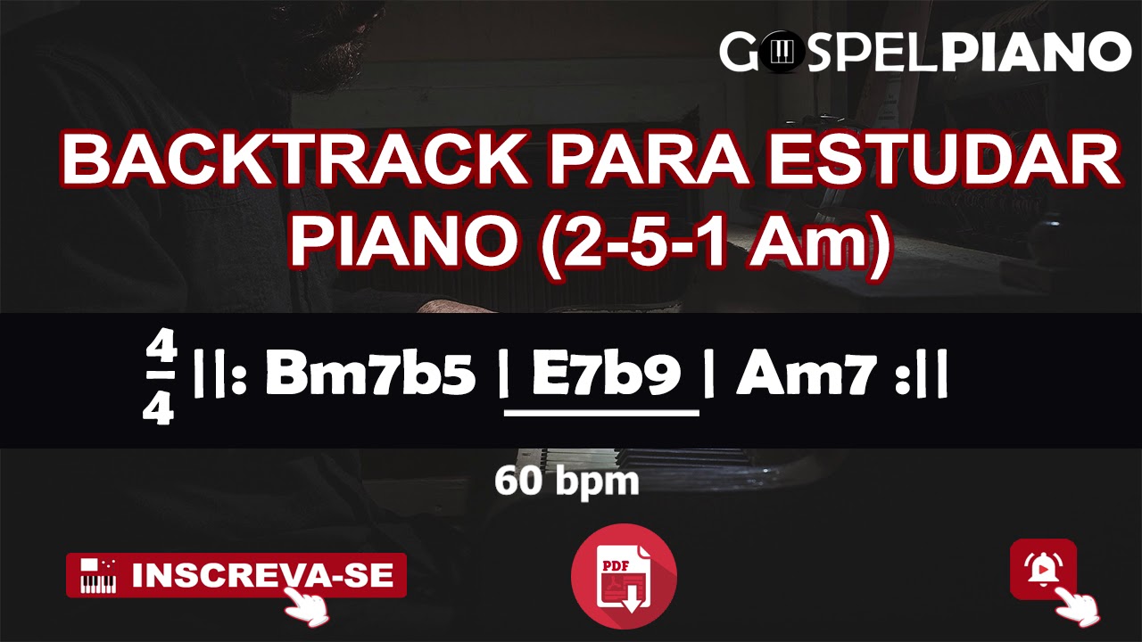 Backtrack para Piano 60bpm | Estudar escalas e improviso sobre 2-5-1 | Am