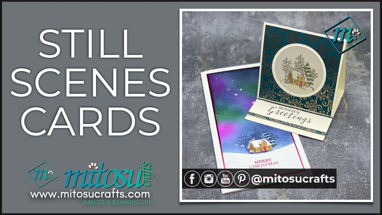 Stampin' Up! Still Scenes Card Ideas ~ Brightly Gleaming DSP & DL Sponged Background