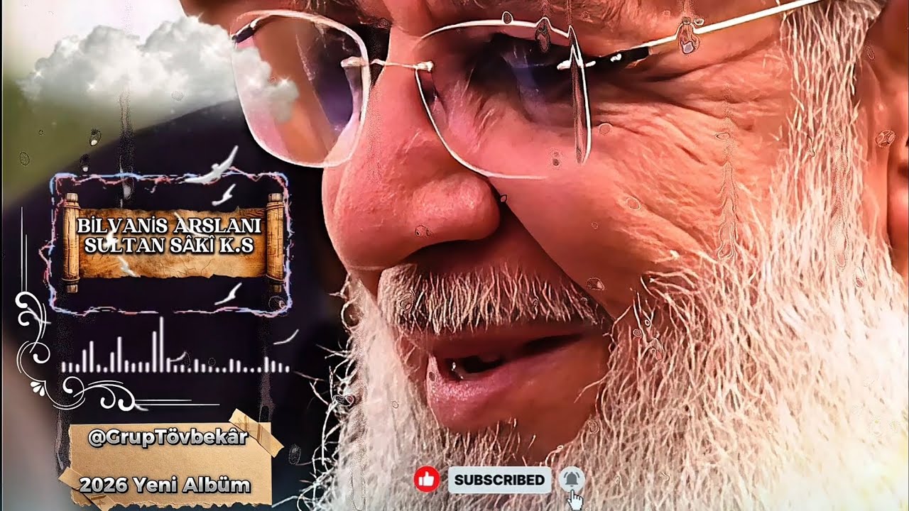 BİLVANİS ARSLANI K.S (2026 Yeni İlahi) 
