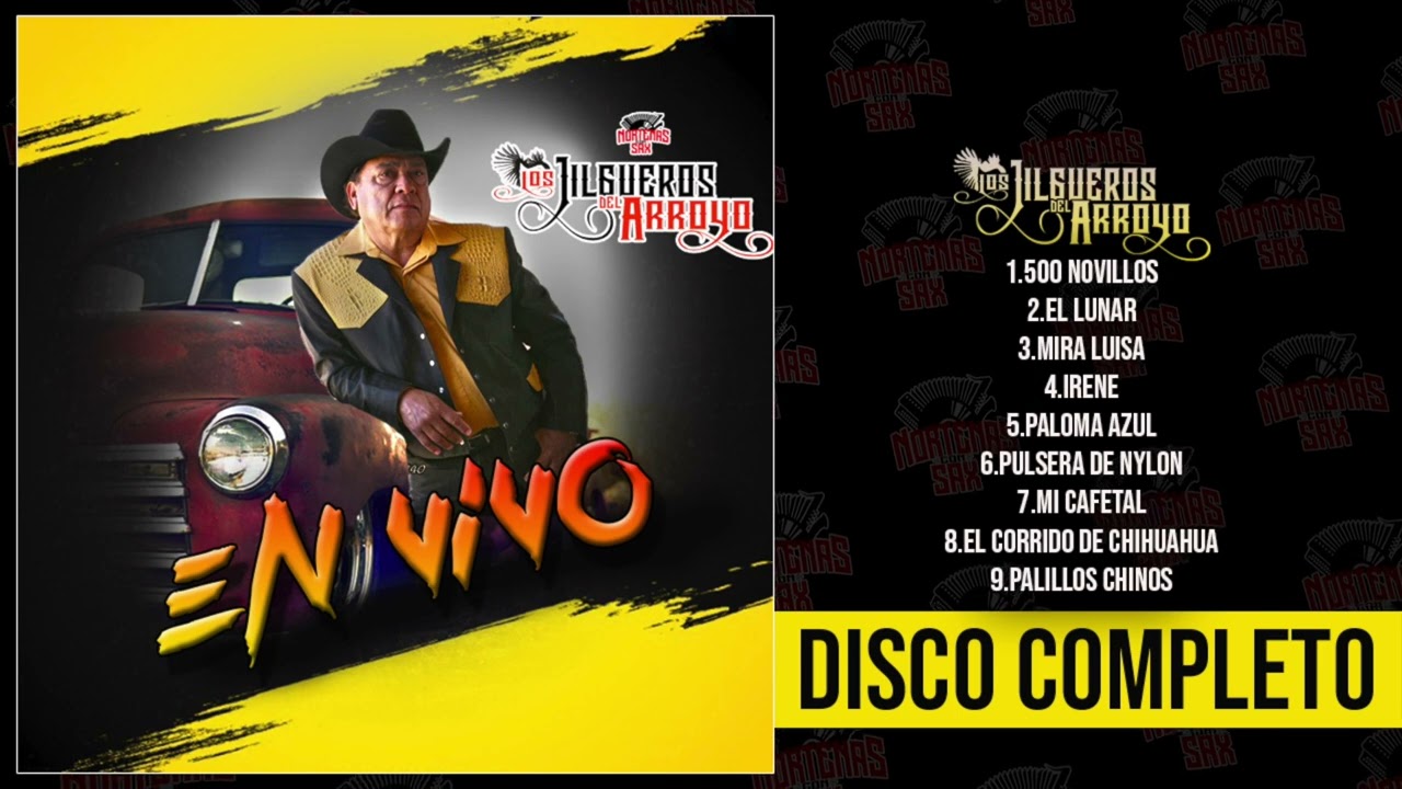 Los Jilgueros Del Arroyo - Disco En Vivo [Disco Completo]