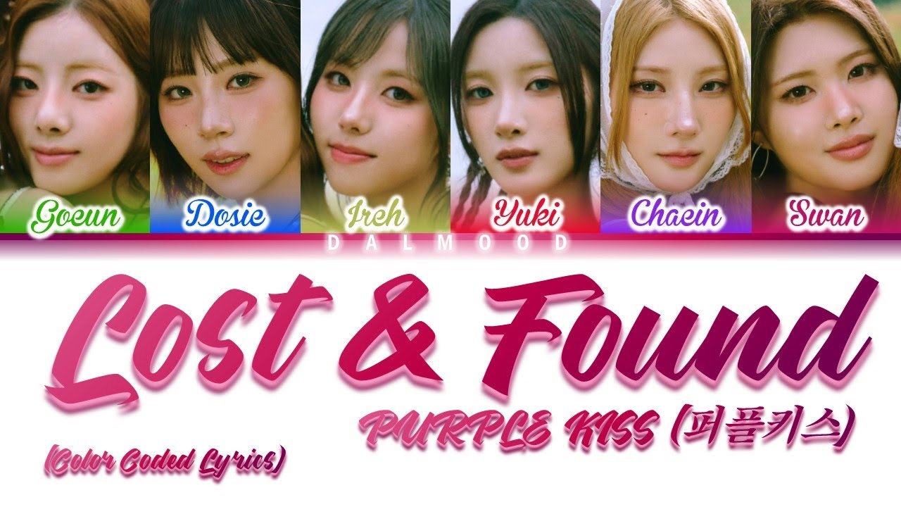 PURPLE KISS (퍼플키스) - LOST & FOUND [Color Coded Lyrics Han|Rom|Eng]