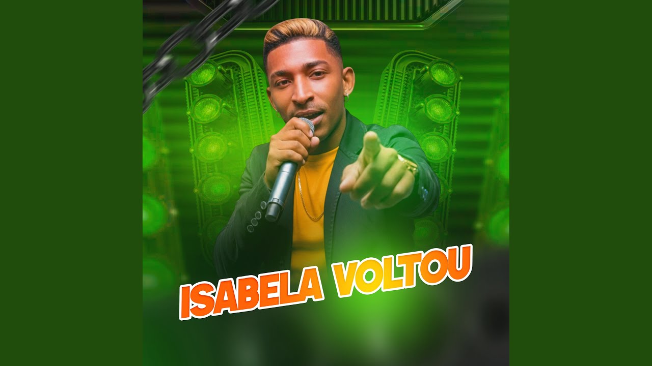 Isabela Voltou (Remix)
