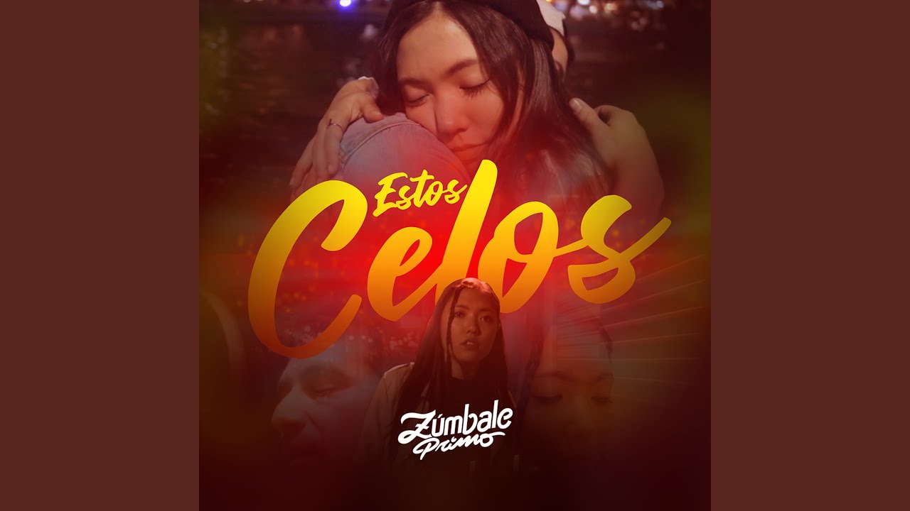 Estos Celos