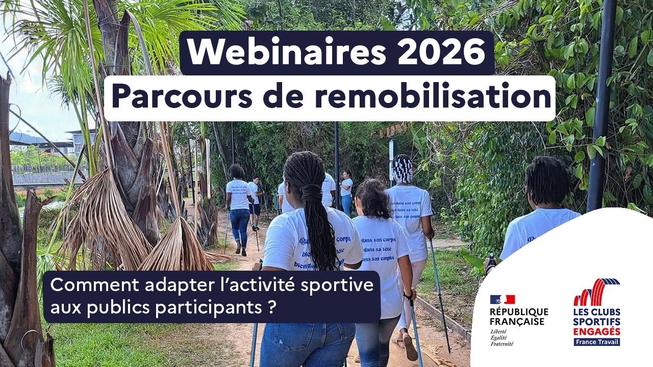 Parcours de remobilisation : Comment adapter l’activité sportive aux publics participants ?