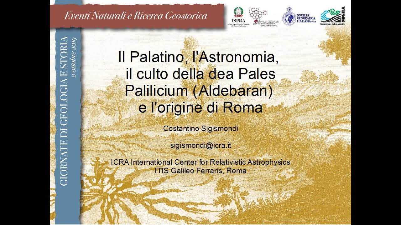 Costantino Sigismondi sulla Roma Quadrata, il Palatino, e Palilicio (Aldebaran)