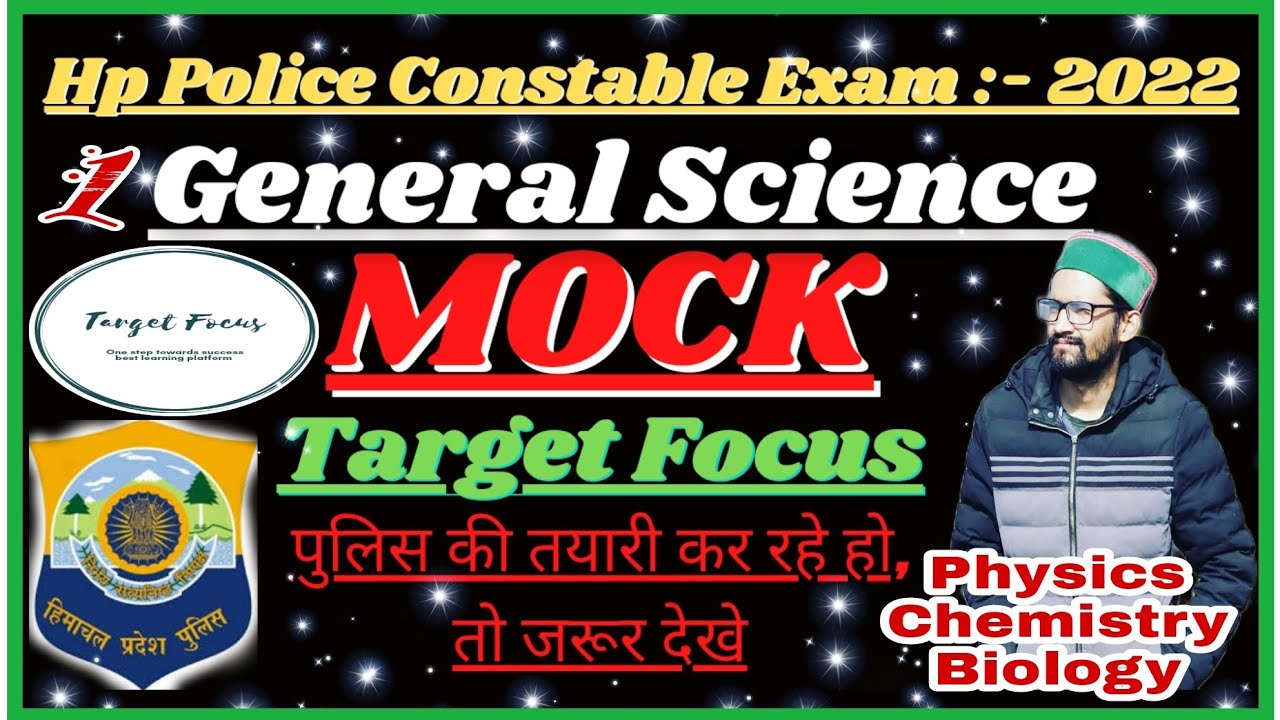 hp Police mock/general science/important questions for hp Police Constable/Target focus/Sanju sir