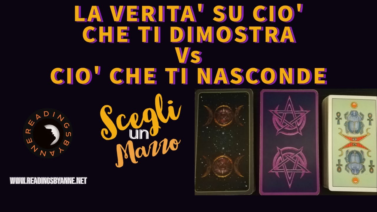 La Verità su Ciò che ti dimostra Vs Ciò che ti nasconde🔮 Tarocchi ✨TimeStamps✨