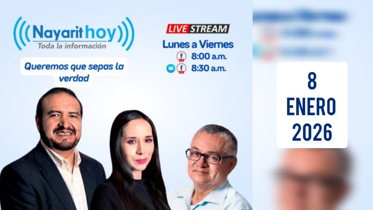 Noticiero | Nayarit Hoy: 8 de enero de 2026