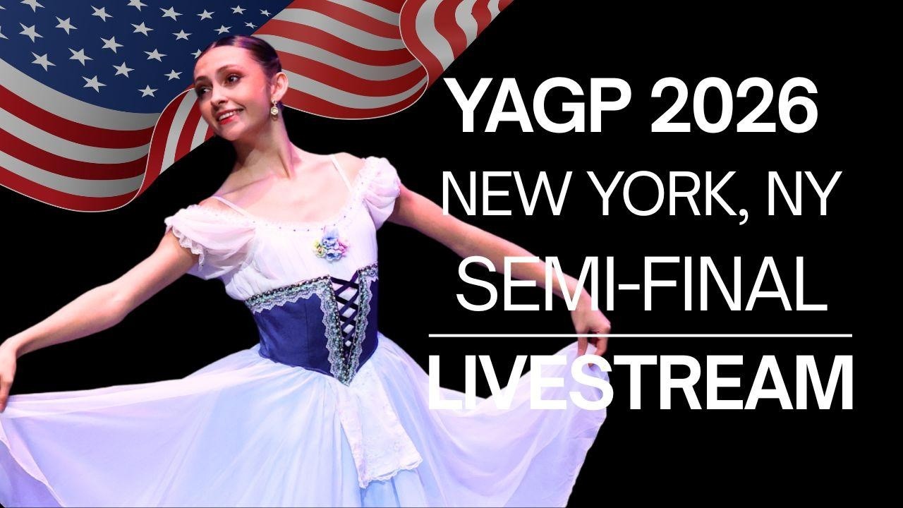 Senior Classical Competition Women Age 15 ~ YAGP 2026 New York