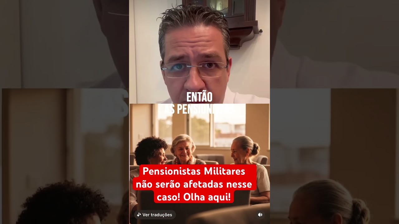Pensionistas Militares não serão afetadas nesse caso! Olha aqui!
