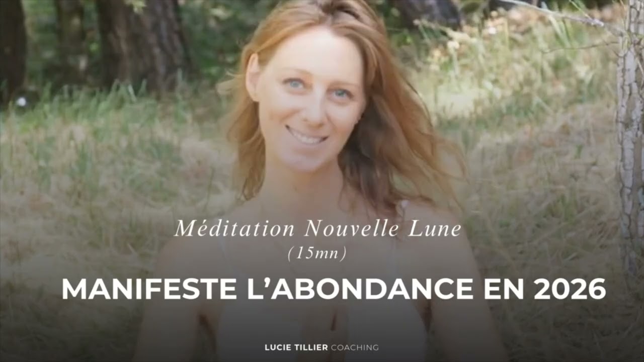 Manifeste l'Abondance en 2026 | Méditation Nouvelle Lune