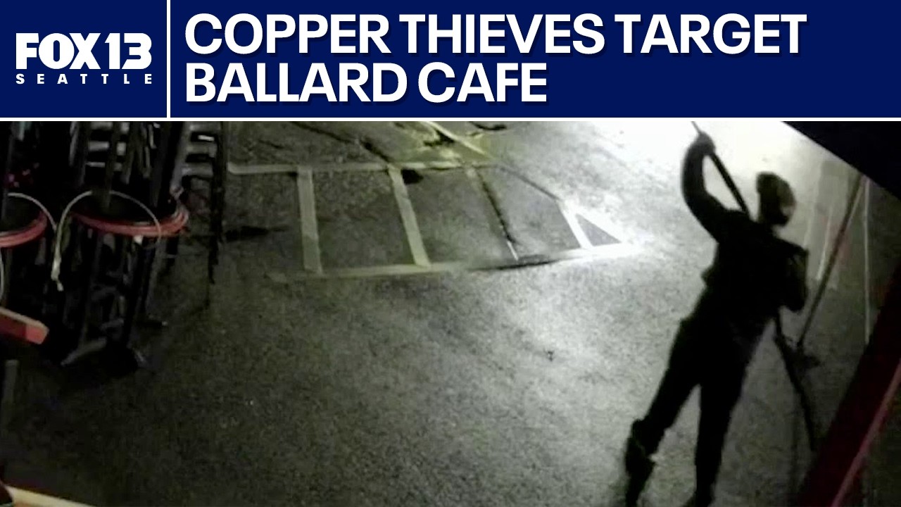 Copper wire thieves hit Ballard cafe twice in one week | FOX 13 Seattle