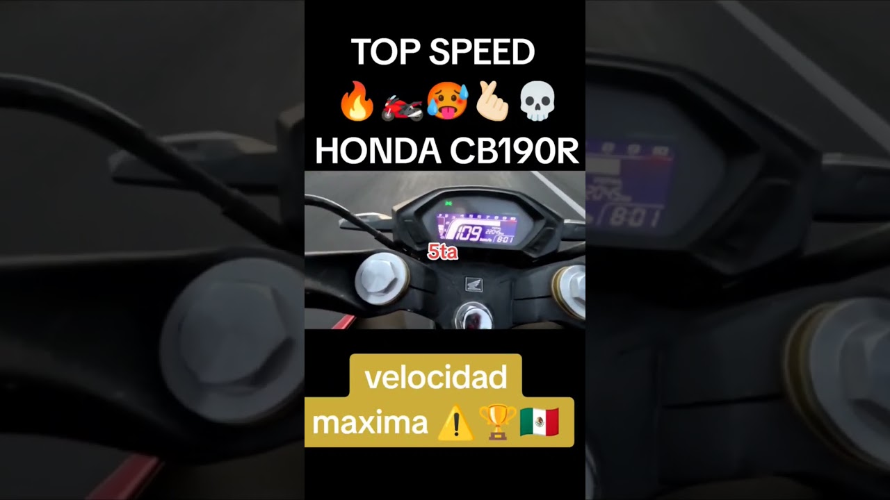 cu&aacute;nto LEVANTA LA honda CB 190 R? A SU TOP SPEED 😱🫰🏻🏍️🥵💀⚠️🔥🇲🇽🏆 #honda #motos #bikers #top #speed