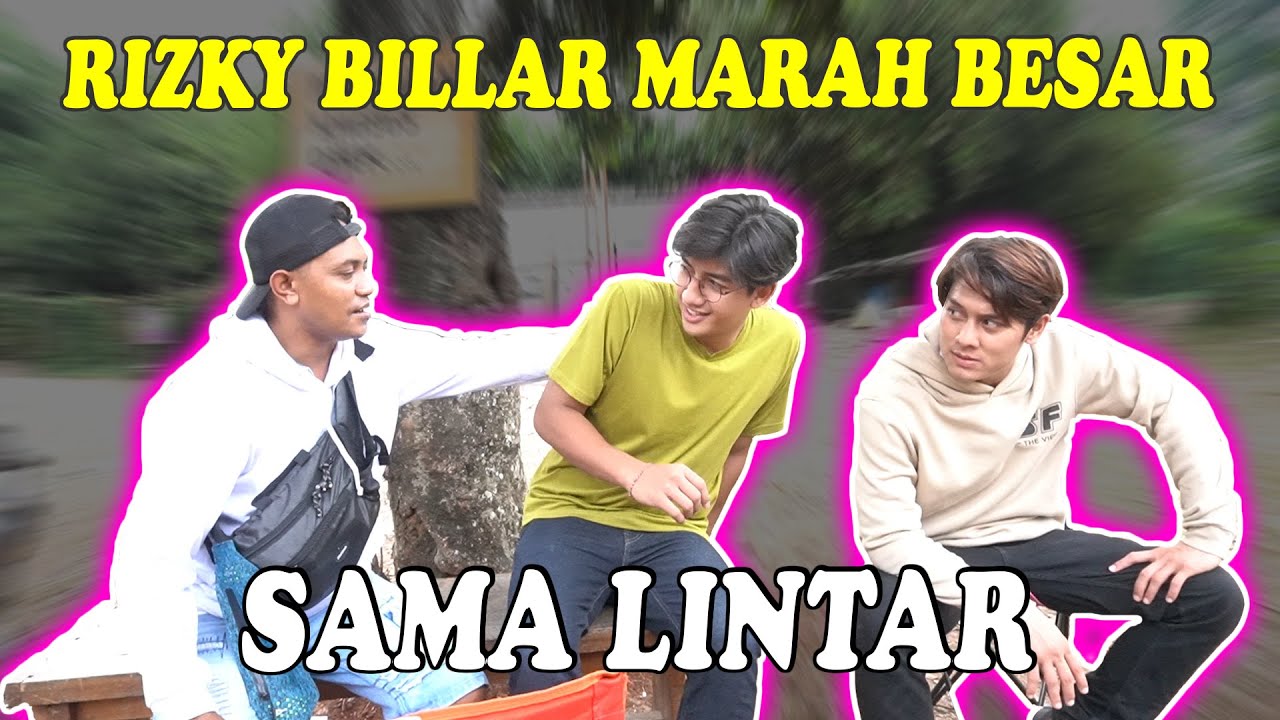 RIZKY BILLAR MARAH BESAR...Sama lintar ada apa...???
