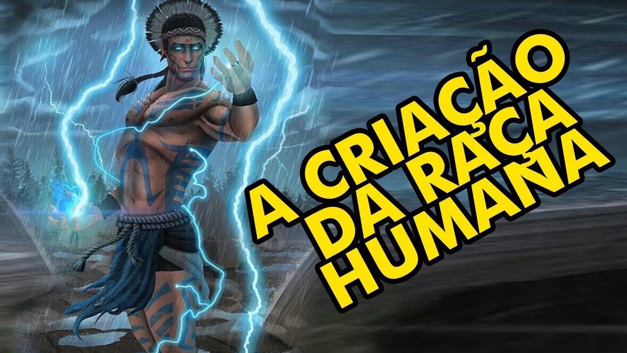 COMO TUPÃ CRIOU O BRASIL? - MITOLOGIA
