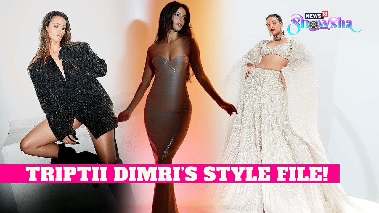 Triptii Dimri's Sartorial Repertoire Is All About The Three C's - Chic, Classy & Classic | Stylebook