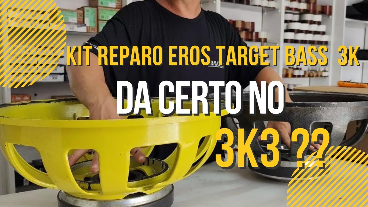 TIRA TEIMA KIT REPARO  EROS TARGET BASS 3K3 DA CERTO NO TARGET BASS 3K ?? ACOMPANHE O VÍDEO