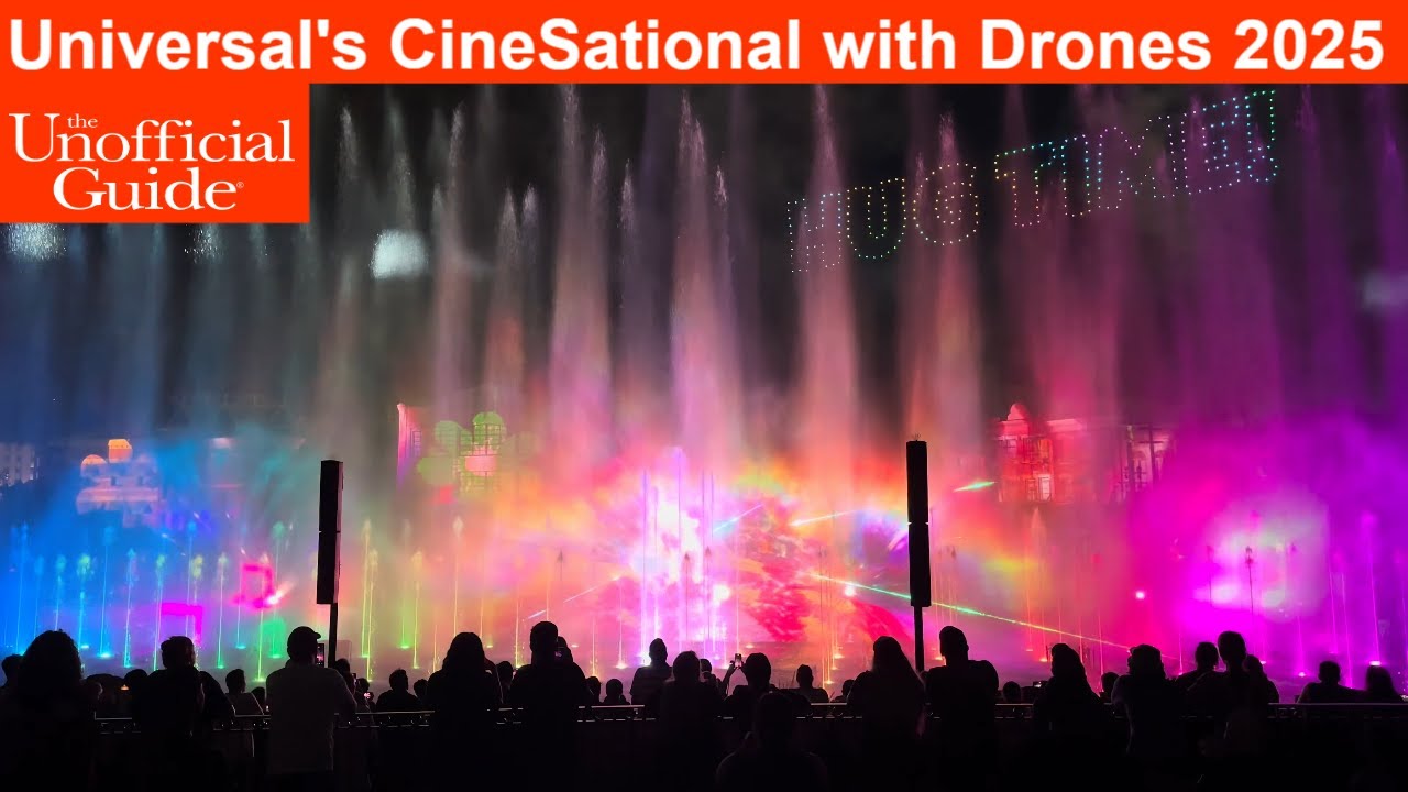 Universal Orlando’s CineSational  A Symphonic Celebration with Drones 2025 4K