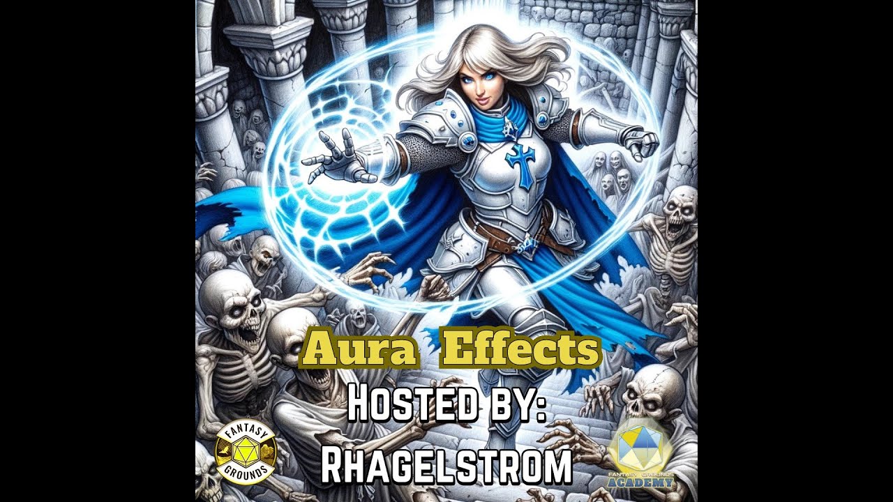 Aura Effects for Fantasy Grounds| Most Fantasy Core Rule Sets| FG 4.4.4