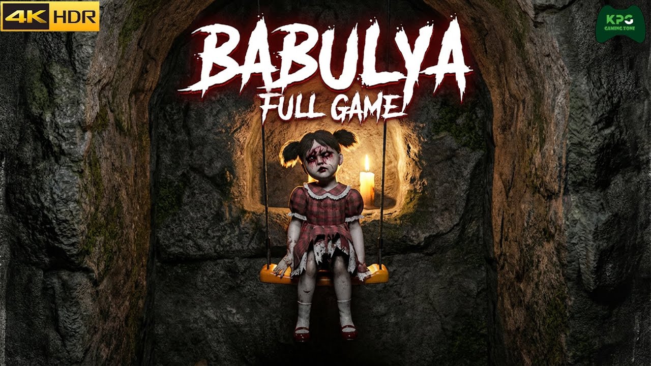 BABULYA - Full Gameplay Walkthrough 4K 2160p 60FPS Ultra HD