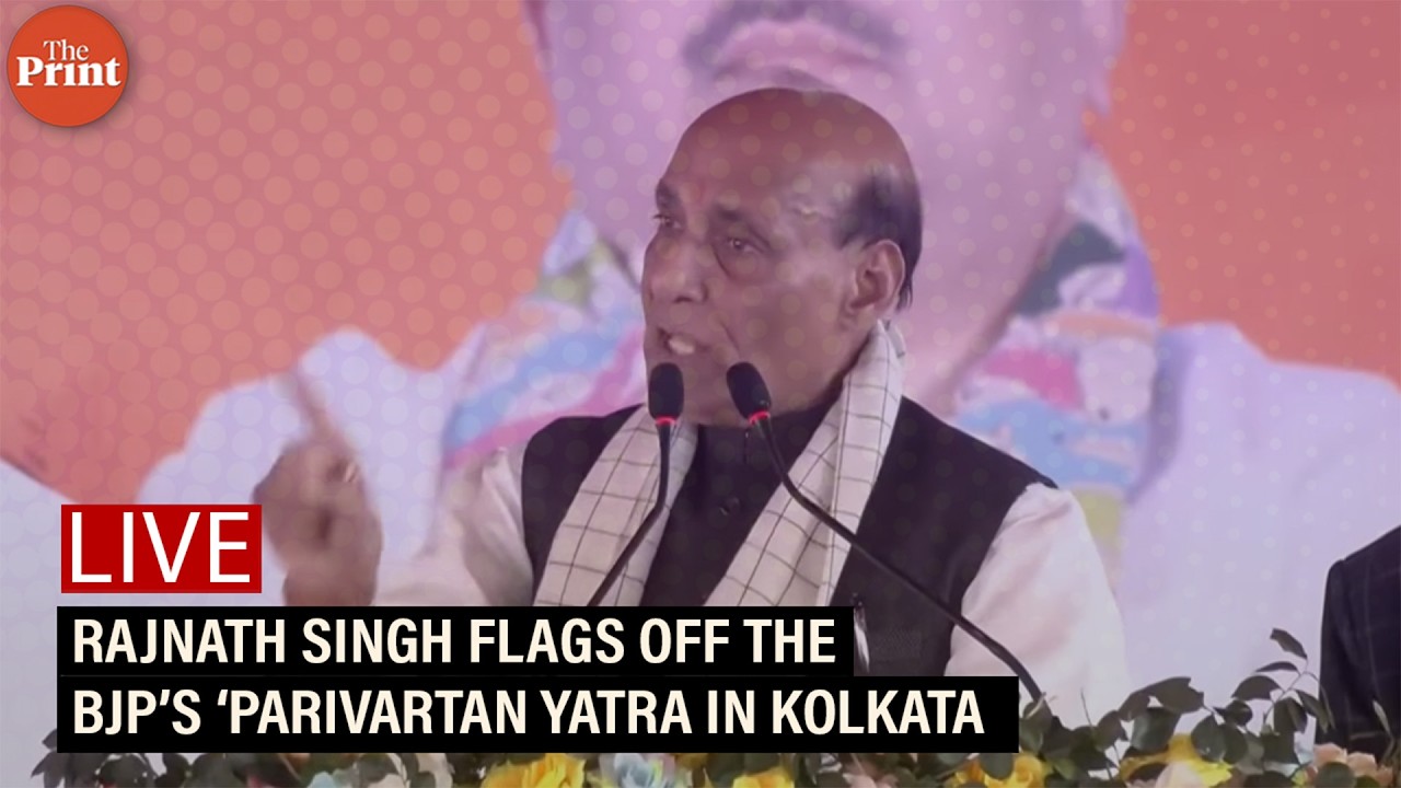 LIVE: Rajnath Singh flags off the BJP’s ‘Parivartan Yatra in Kolkata