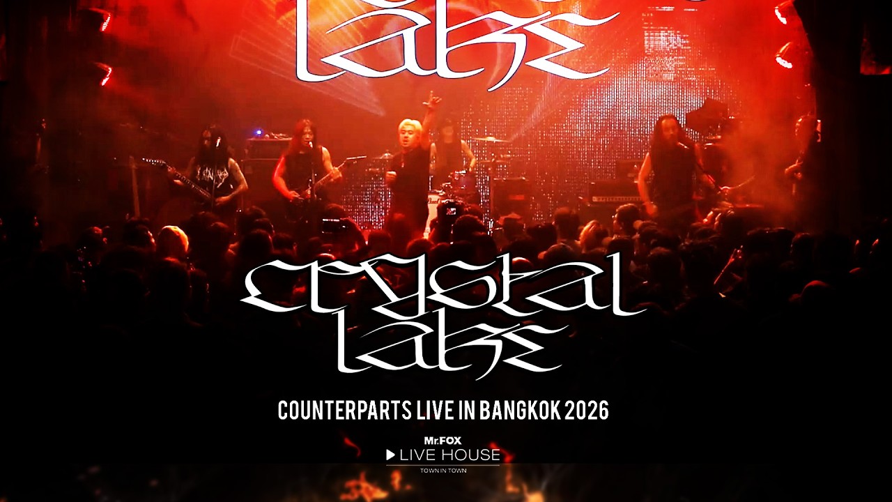 Crystal Lake - Counterparts live in Bangkok 2026 @Mr.FOX Live House