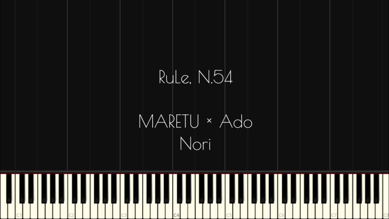ルル, N.54「RuLe」 - MARETU × Ado • Nori (2025)
