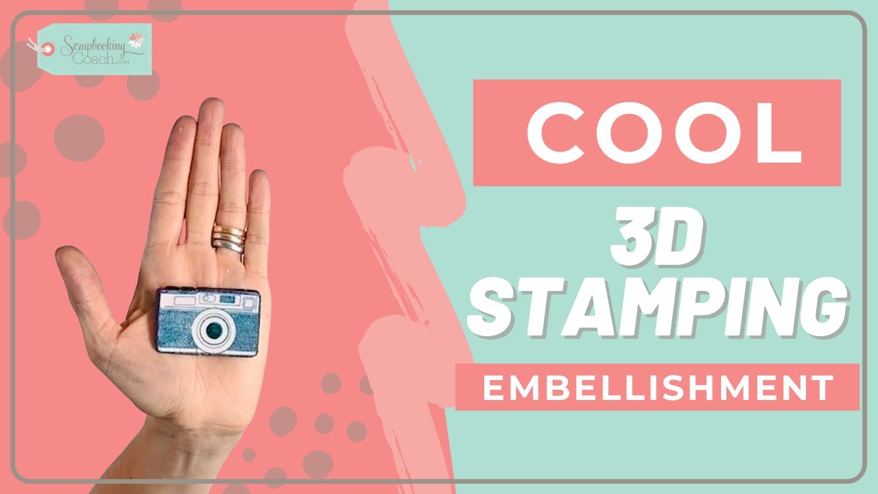 Cool 3D  Embellishments Using a Simple Scrapbook Stamping Technique