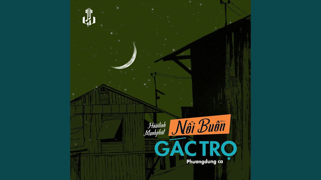 Nỗi Buồn Gác Trọ (Remastered)