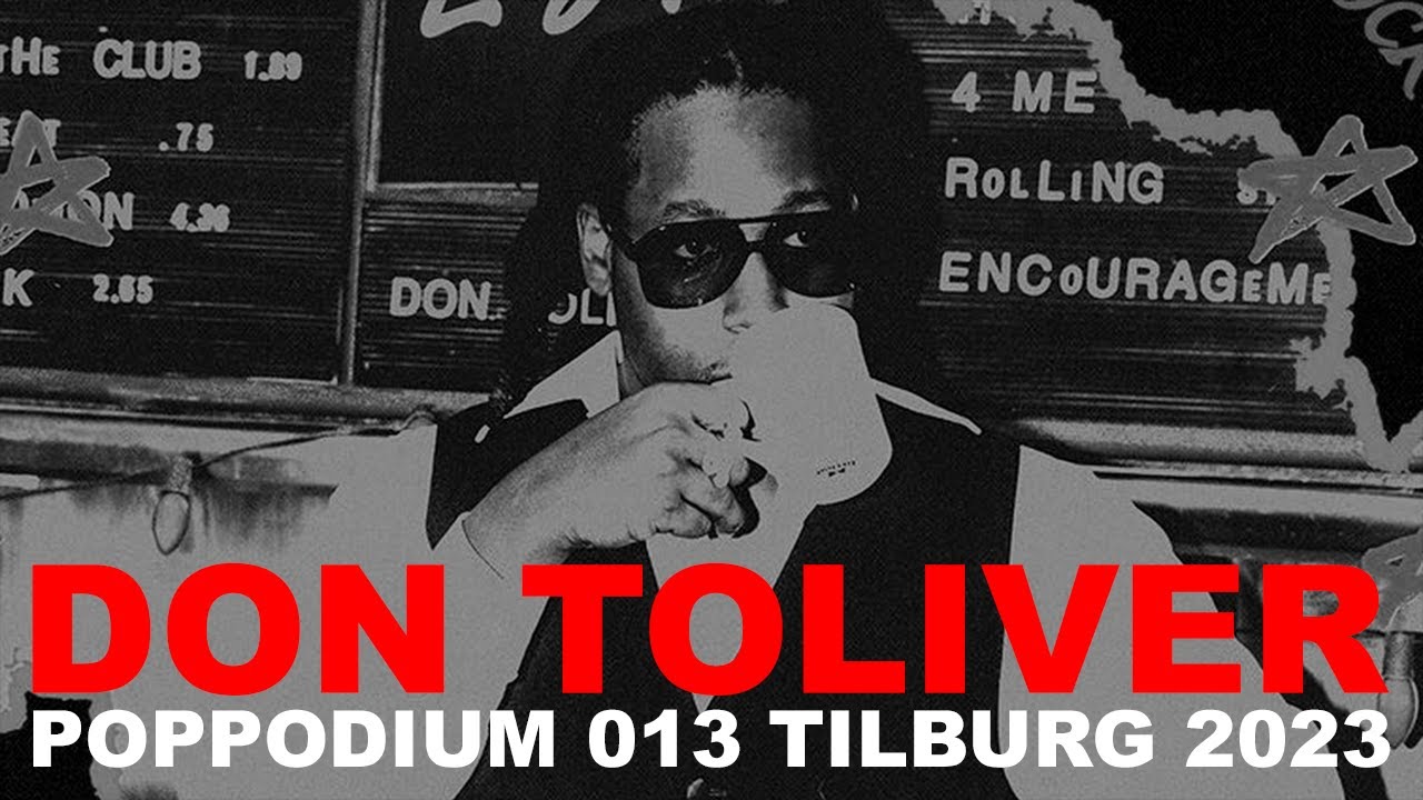 DON TOLIVER - POPPODIUM 013 TILBURG - 2023 [FULL SET]