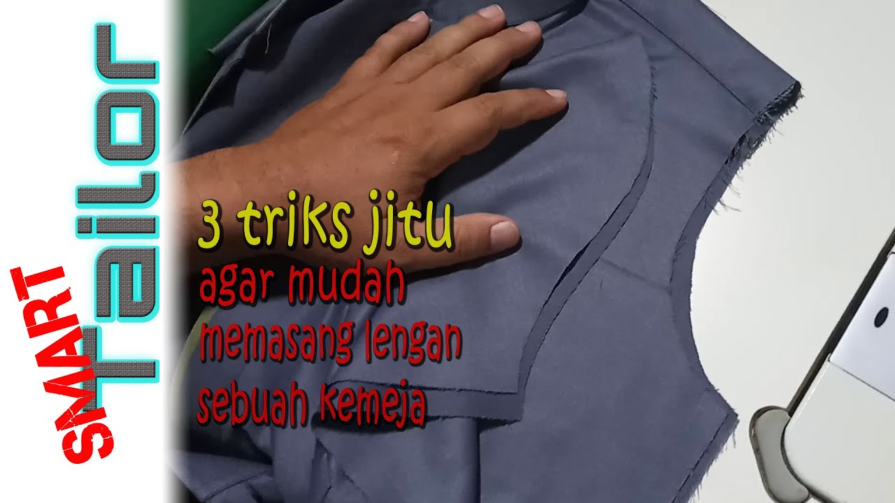Cara memasang lengan baju || Smart Tailor