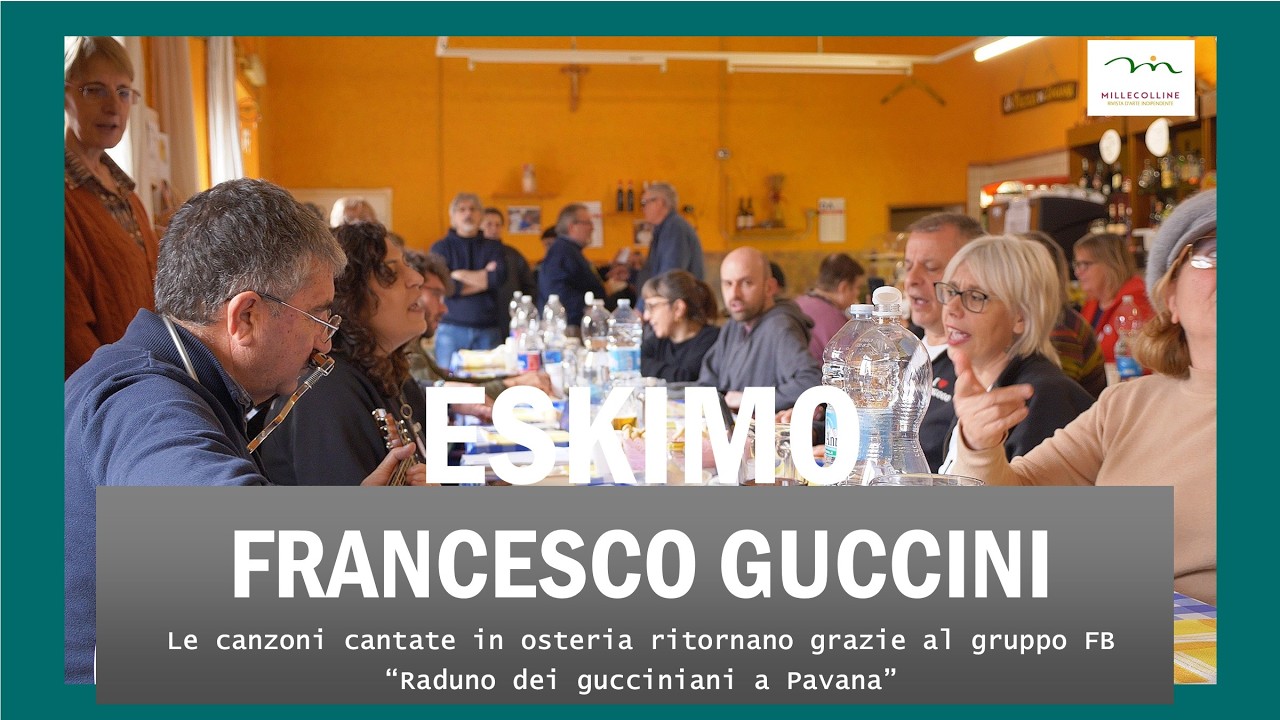 Eskimo   Francesco Guccini   Gucciniani a Pavana