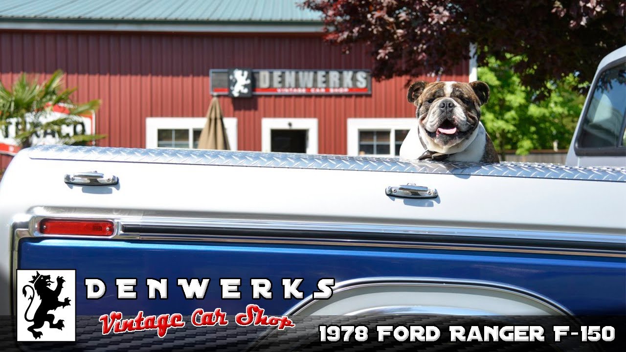 1978 Ford F150 Ranger 4x4 Truck Dentside Ford Truck 4x4 trucks