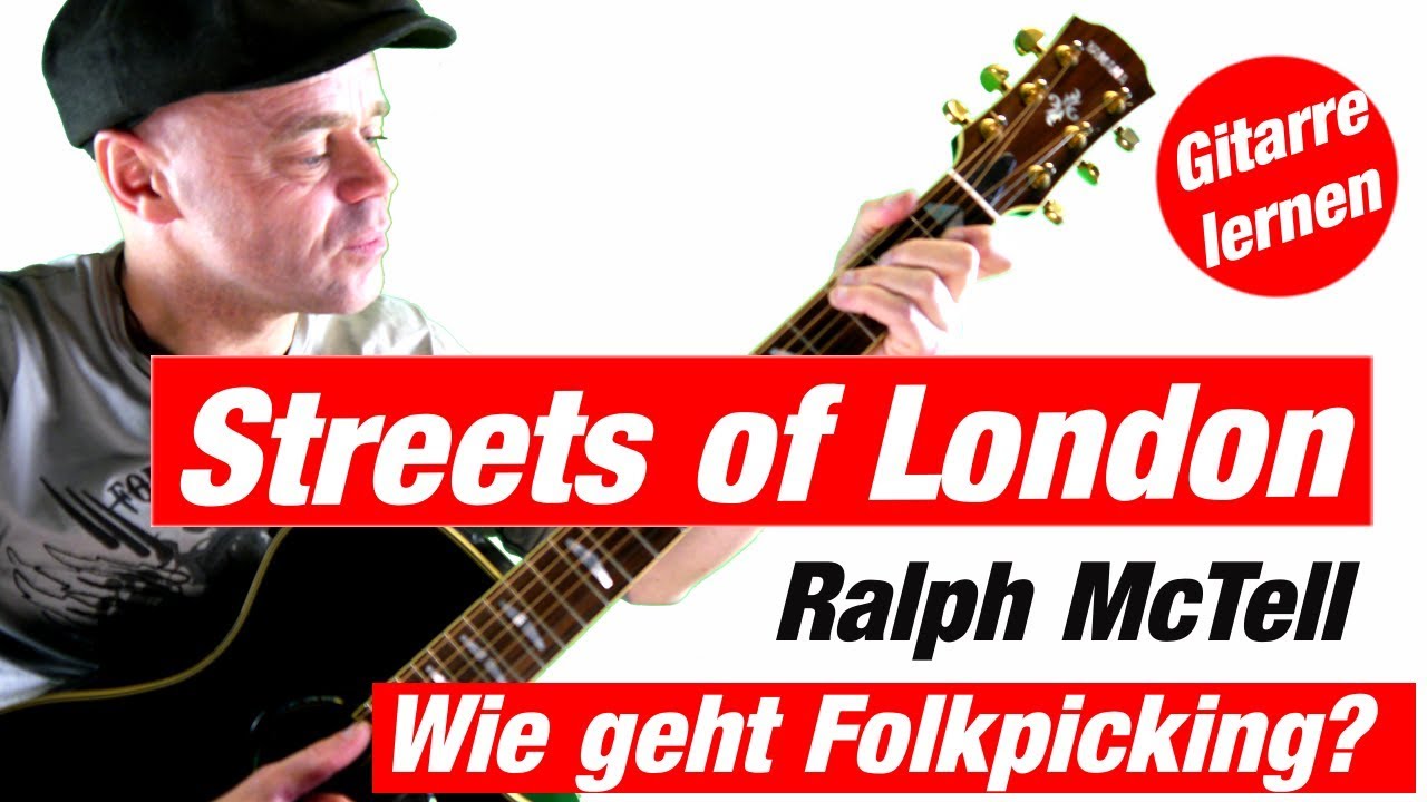 Streets of London auf Gitarre spielen alle Noten und Tabs