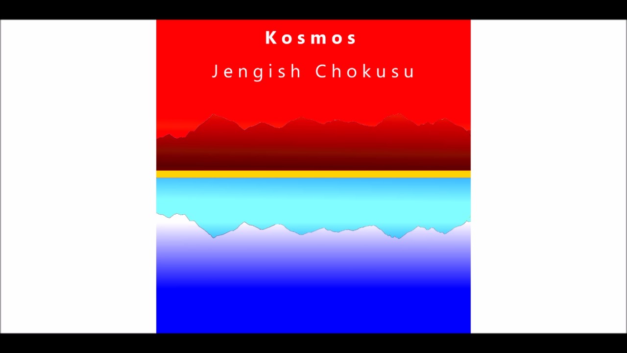 Kosmos - Jengish Chokusu