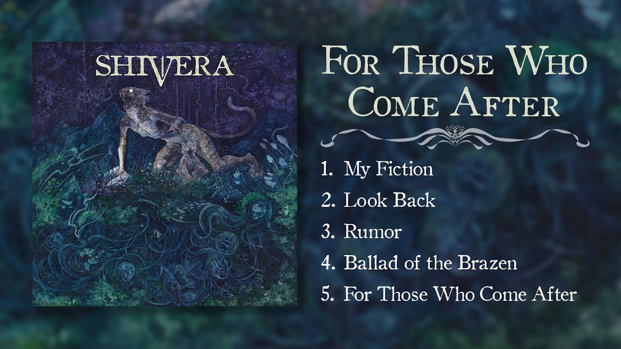 Shivera - For Those Who Come After (Full EP)