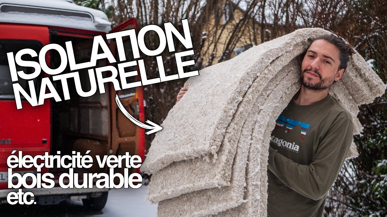 04. Aménager un Van, c'est écolo ? (isolation part. 2)