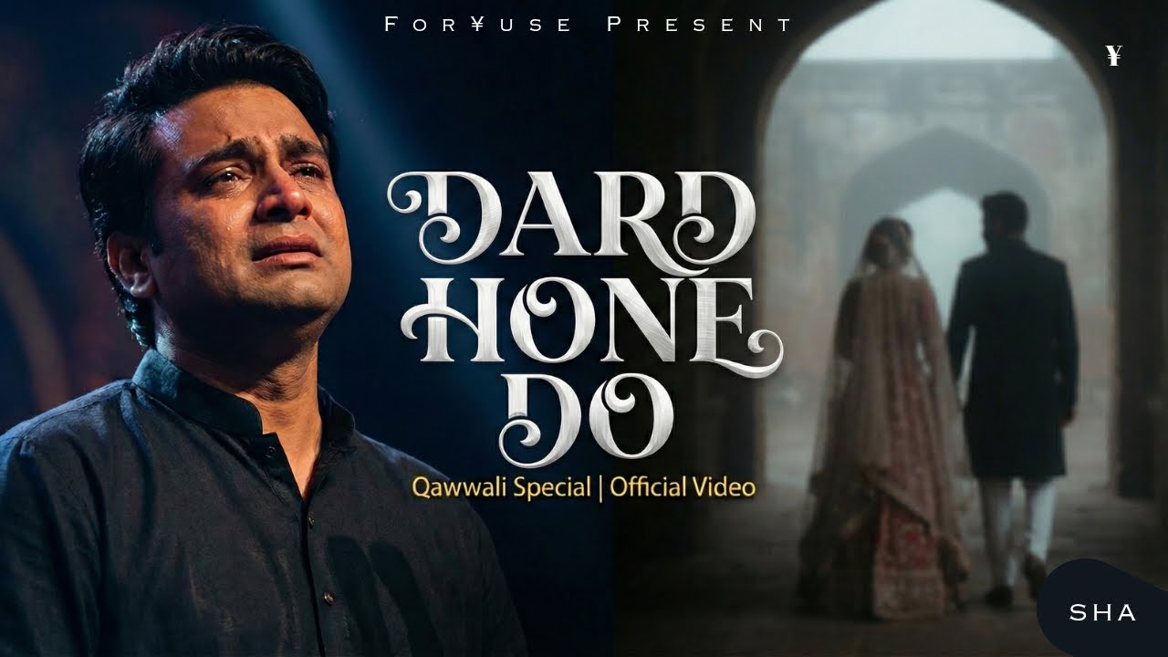 Dard Hone Do (Official Music) - A Story of Heartbreak & Betrayal | New Sad Qawwali | Lyrics by Sha 