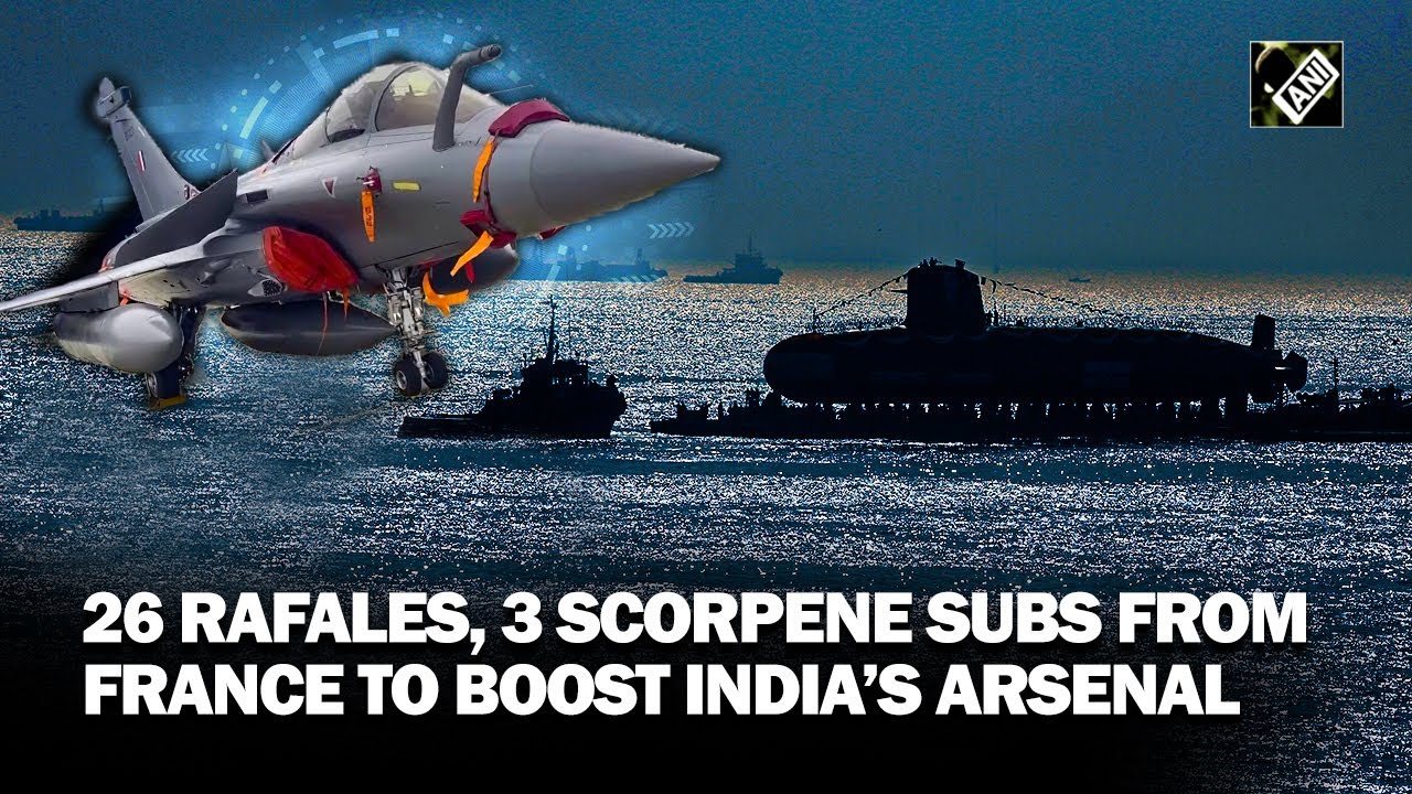 Defence Ministry approves proposal to buy 26 Rafales, 3 Scorpene submarines from France