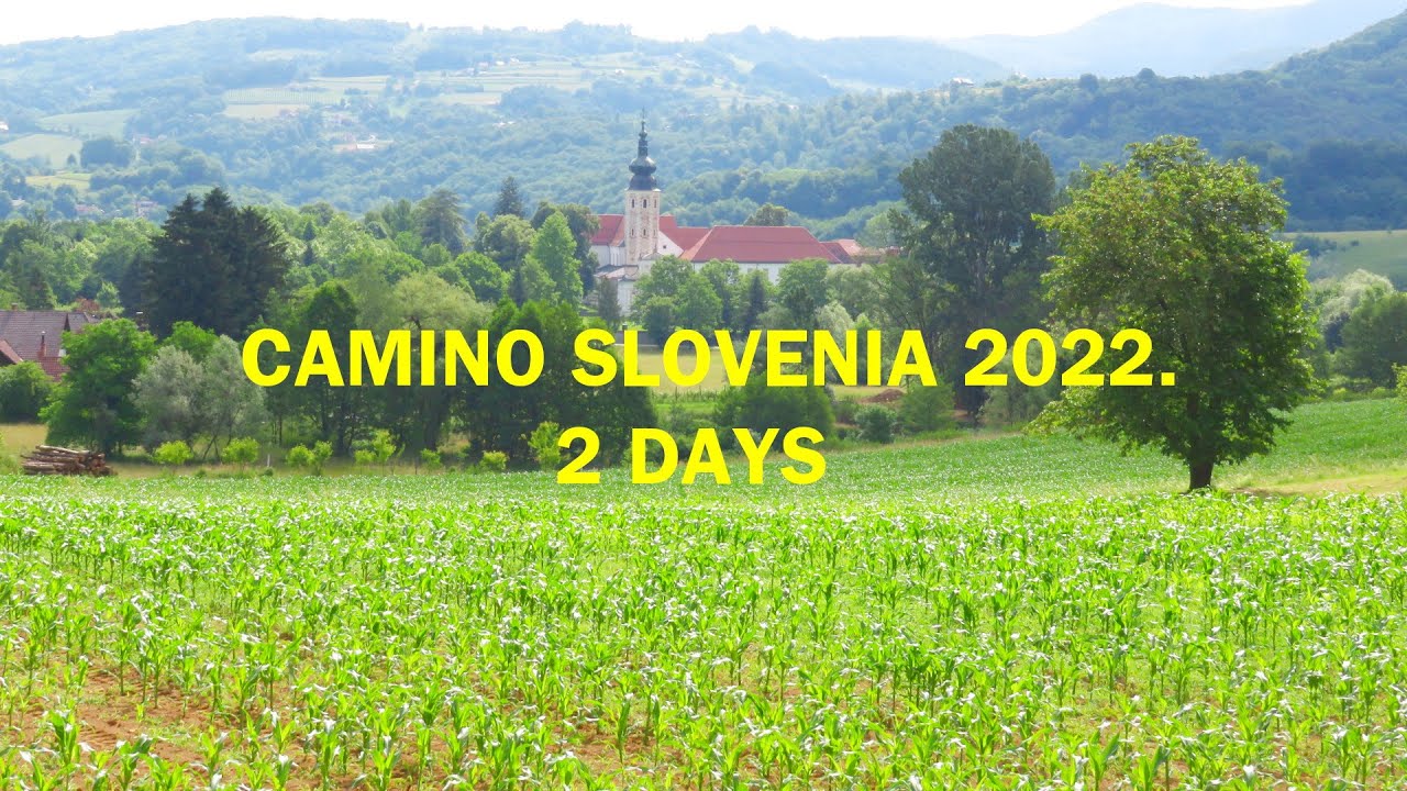 👟 🇸🇮 Slovenska vas - Novo Mesto (Jakobova pot - Camino Slovenia) hiking | 06.-07.06.2022.