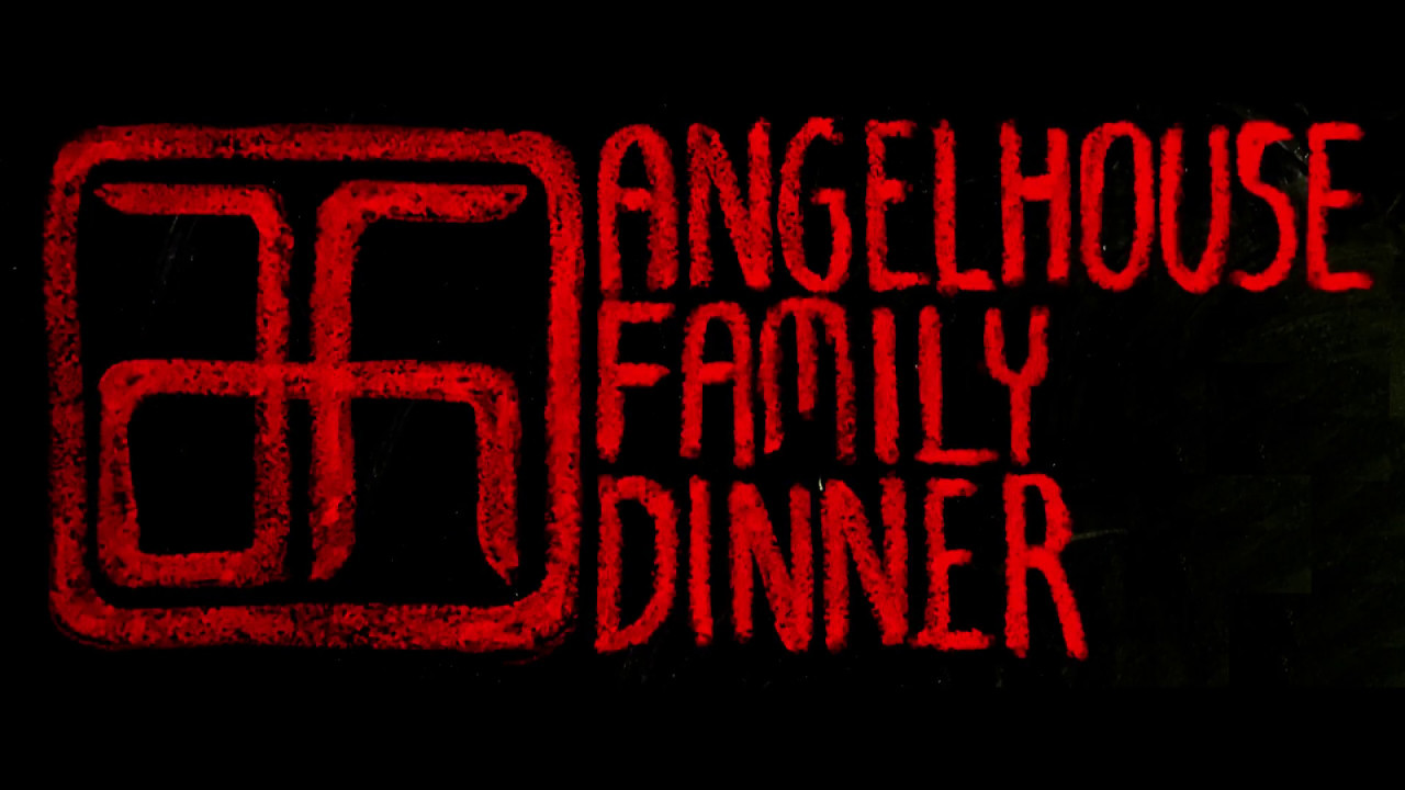 Angelhouse Family Dinner - 