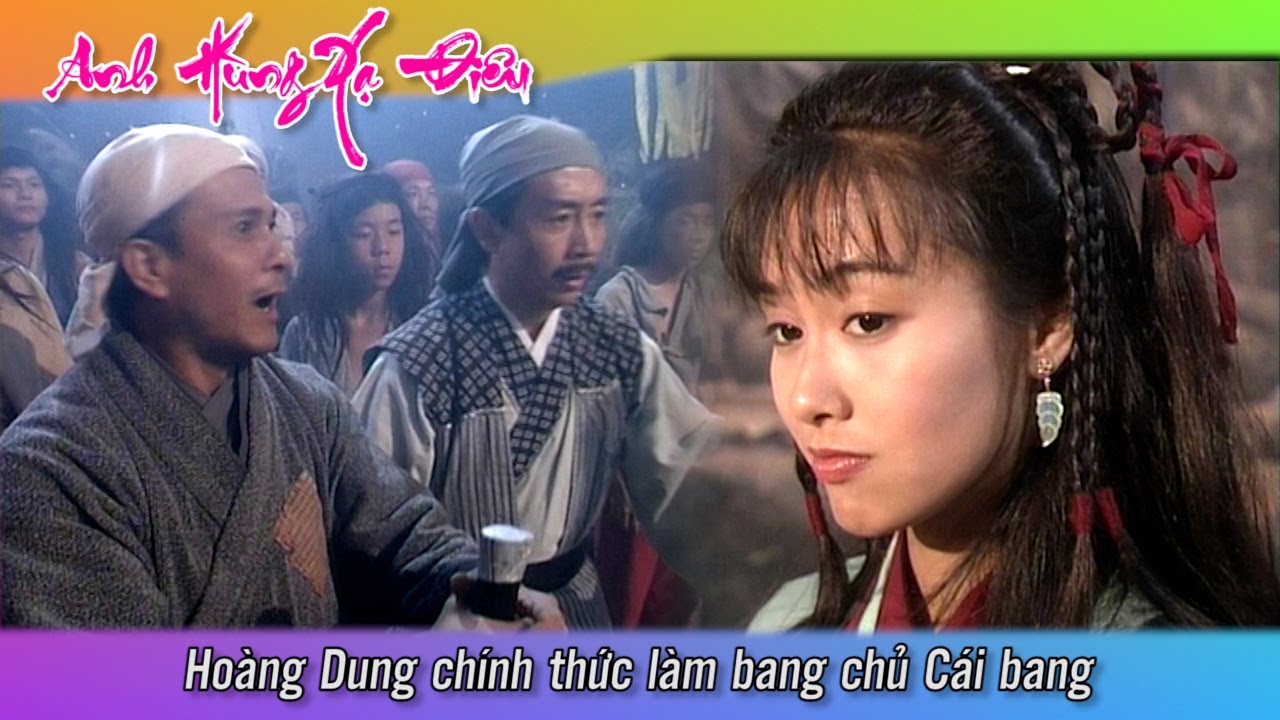 Anh Hùng Xạ Điêu Cắt Tập 24-1 - Hoàng Dung chính thức làm bang chủ cái bang